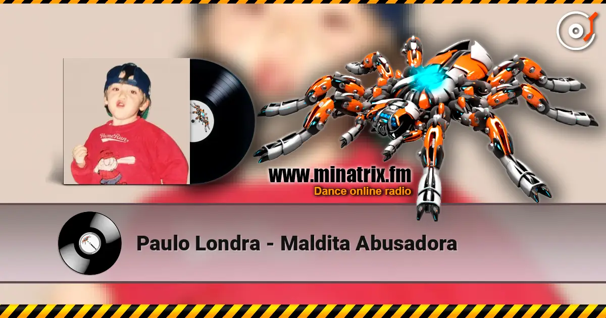 Paulo Londra - Maldita Abusadora 高品质在线收听 | Minatrix.FM