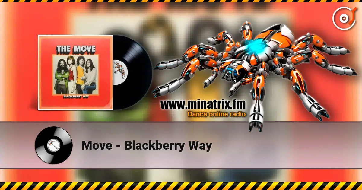 Move - Blackberry Way 高品质在线收听 | Minatrix.FM