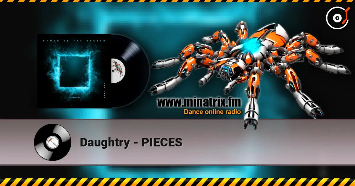 Daughtry - PIECES 高品质在线收听 | Minatrix.FM