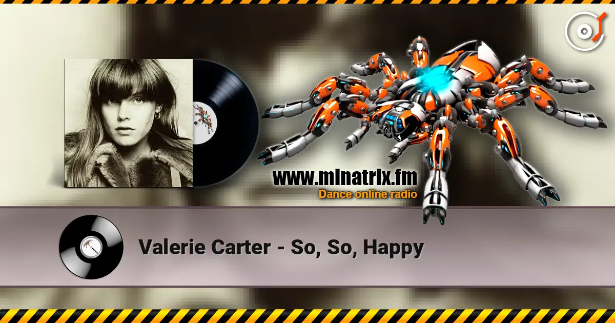 Valerie Carter - So, So, Happy 高品质在线收听 | Minatrix.FM