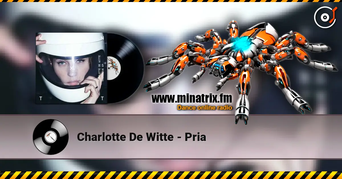 Charlotte De Witte - Pria 高品质在线收听 | Minatrix.FM
