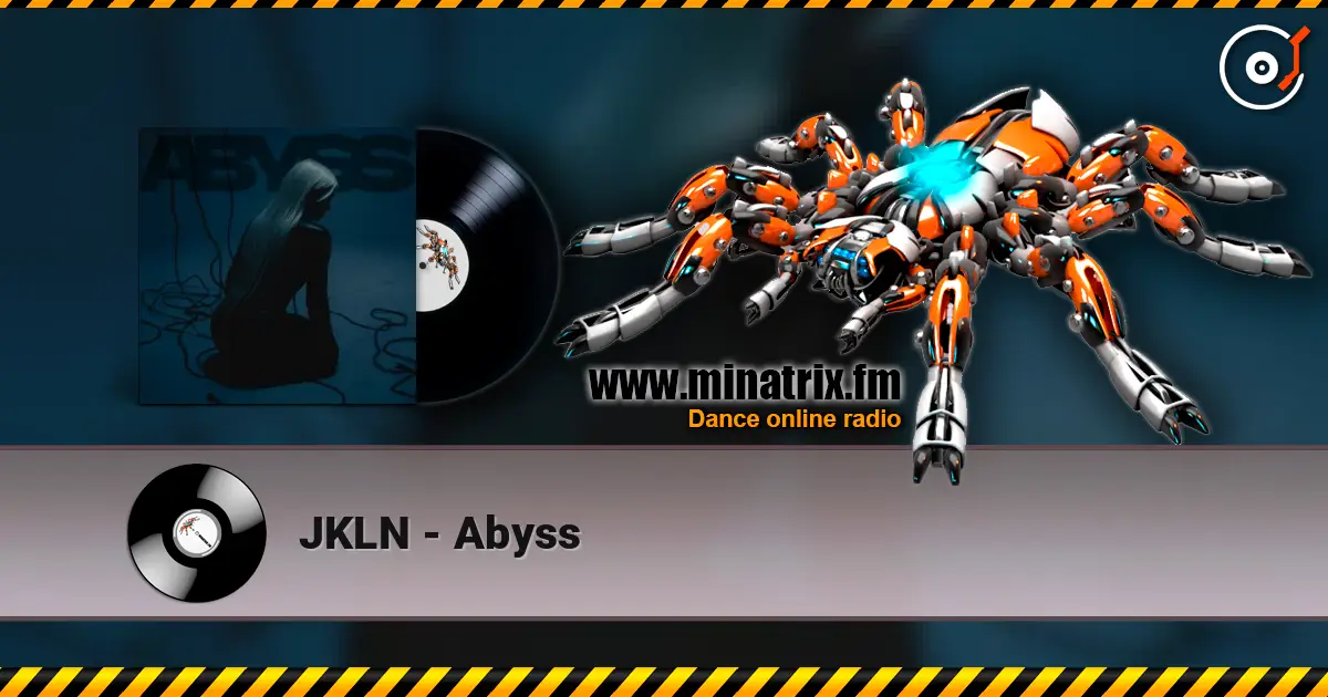 JKLN - Abyss 高品质在线收听 | Minatrix.FM
