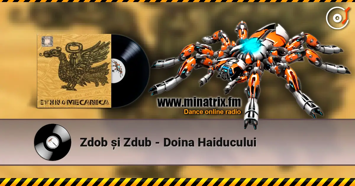 Zdob și Zdub - Doina Haiducului 高品质在线收听 | Minatrix.FM