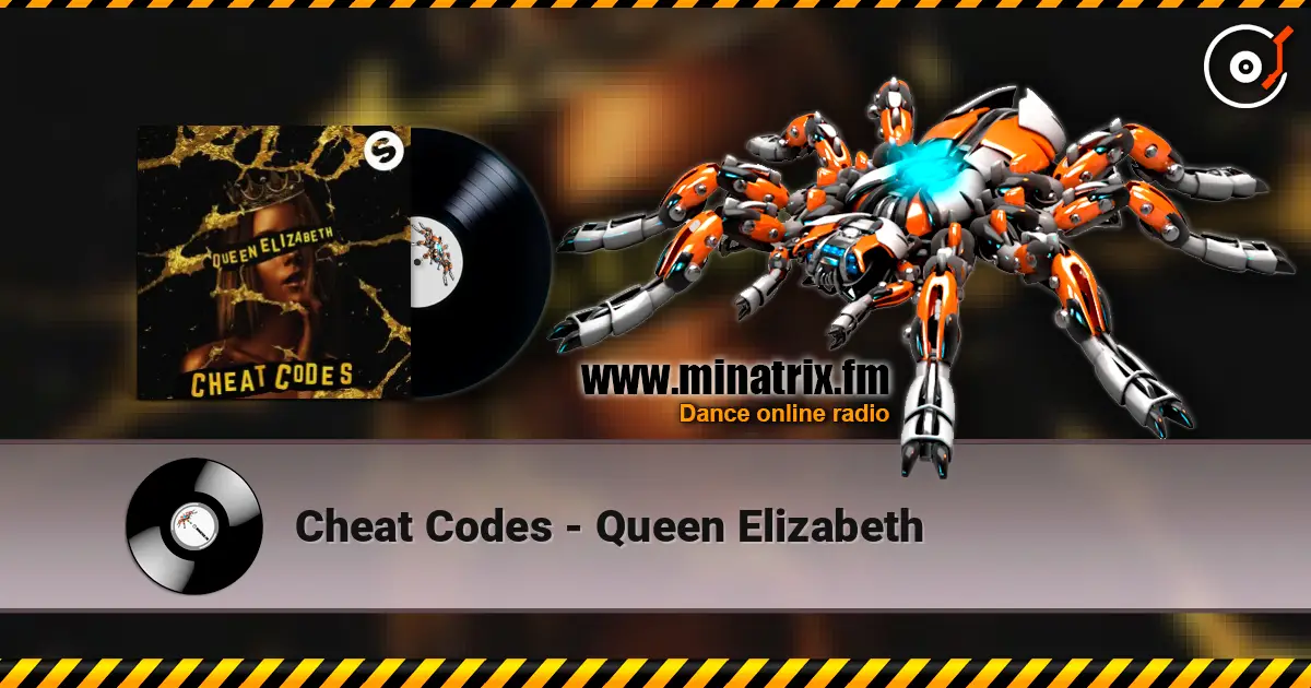 Cheat Codes - Queen Elizabeth 高品质在线收听 | Minatrix.FM