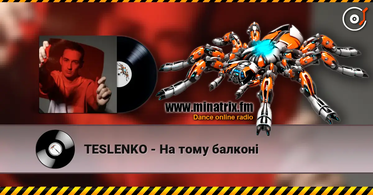 TESLENKO - На тому балконі слухати онлайн у високій якості | Minatrix.FM
