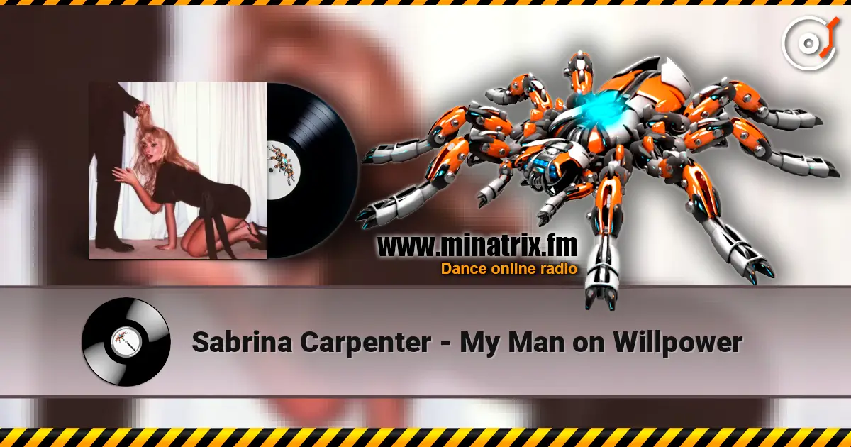 Sabrina Carpenter - My Man on Willpower 高品质在线收听 | Minatrix.FM