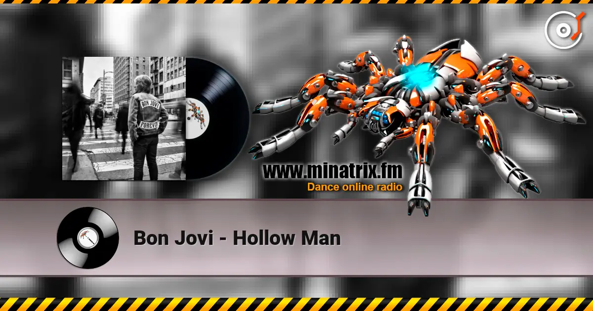 Bon Jovi - Hollow Man 高品质在线收听 | Minatrix.FM
