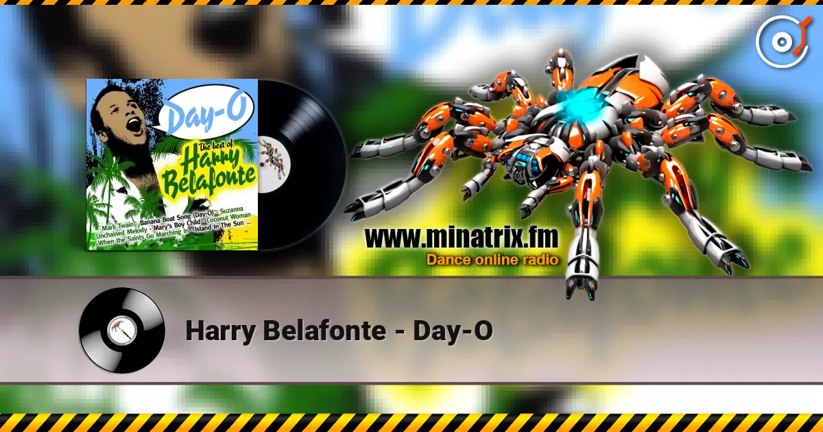 Harry Belafonte - Day-O 高品质在线收听 | Minatrix.FM