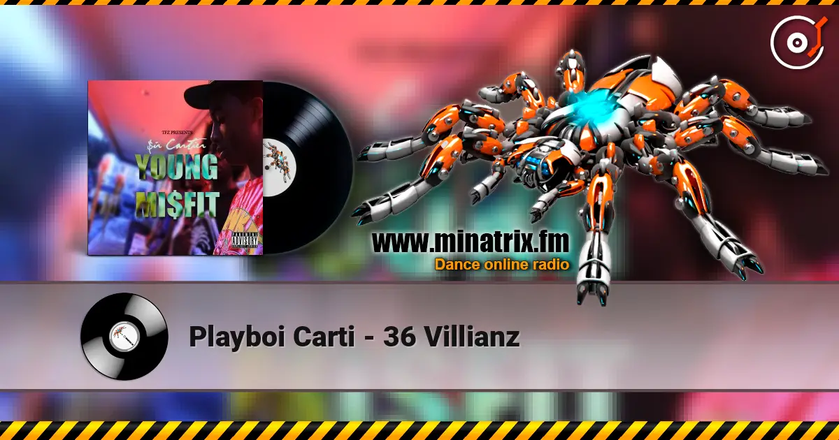 Playboi Carti - 36 Villianz 高品质在线收听 | Minatrix.FM