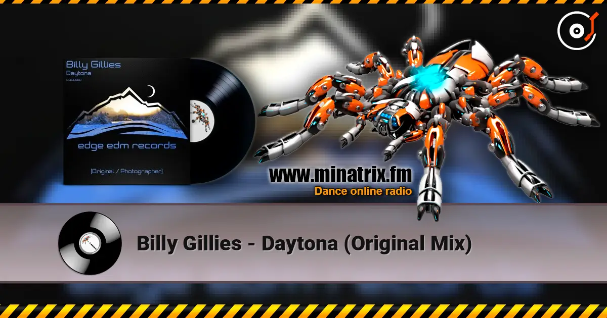 Billy Gillies - Daytona (Original Mix) 高品质在线收听 | Minatrix.FM