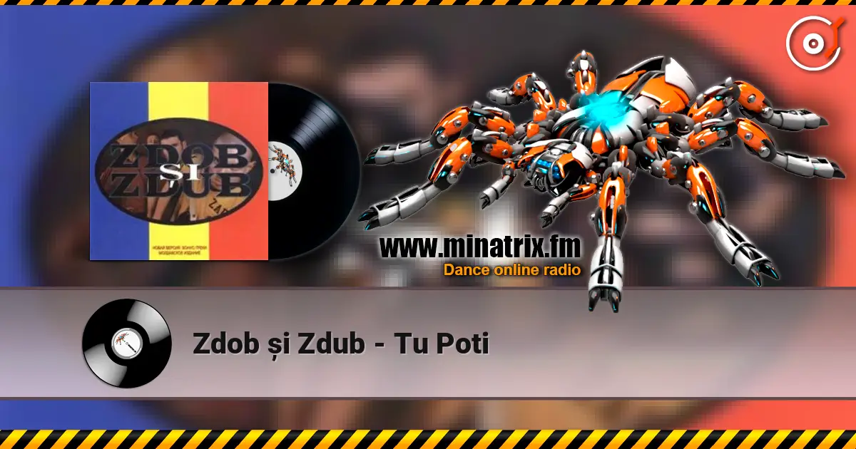 Zdob și Zdub - Tu Poti 高品质在线收听 | Minatrix.FM