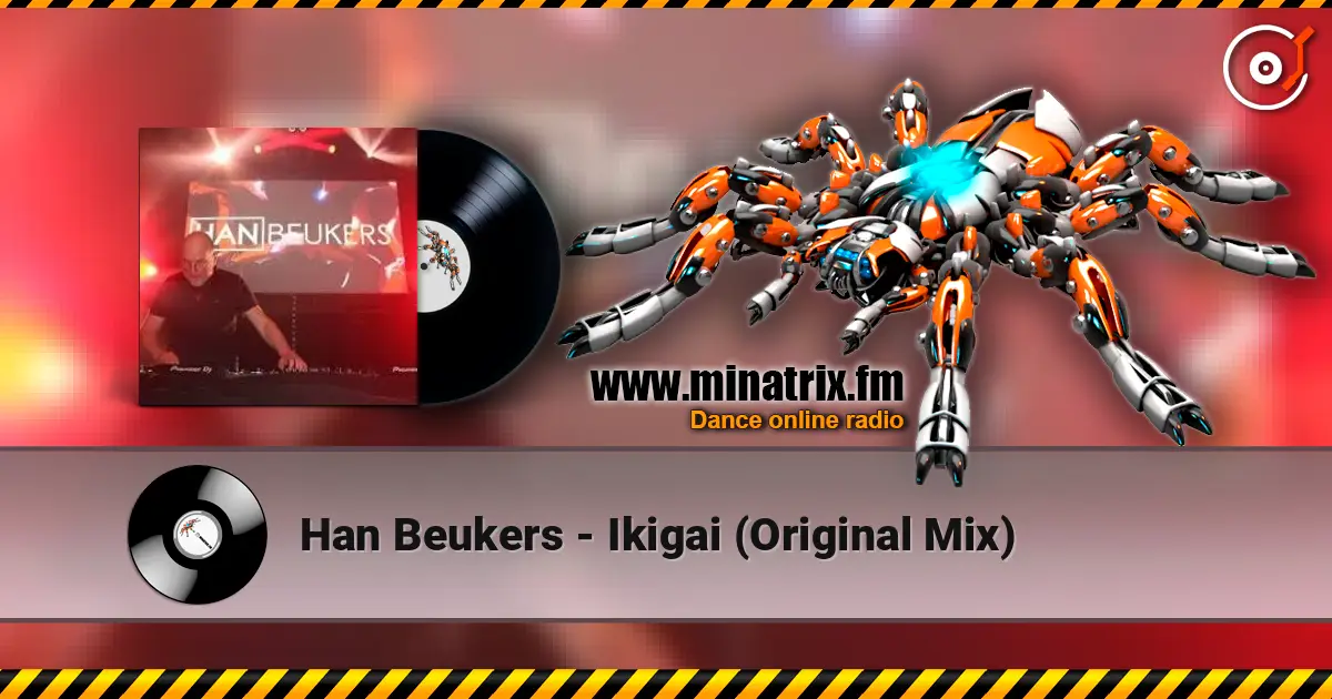 Han Beukers - Ikigai (Original Mix) 高品质在线收听 | Minatrix.FM