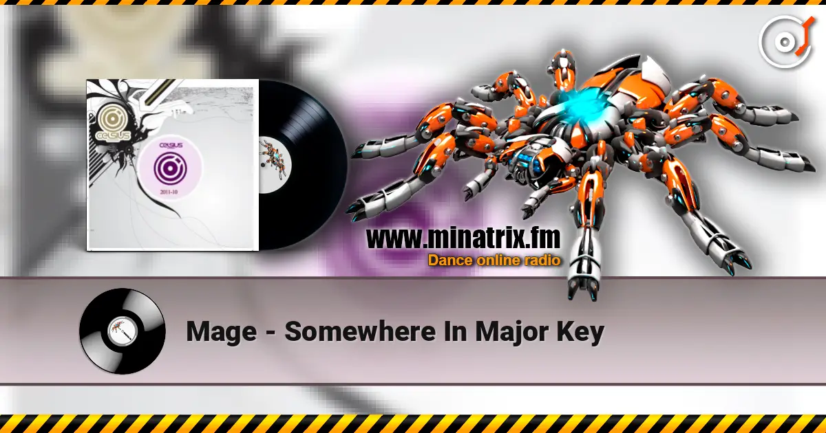 Mage - Somewhere In Major Key 高品质在线收听 | Minatrix.FM