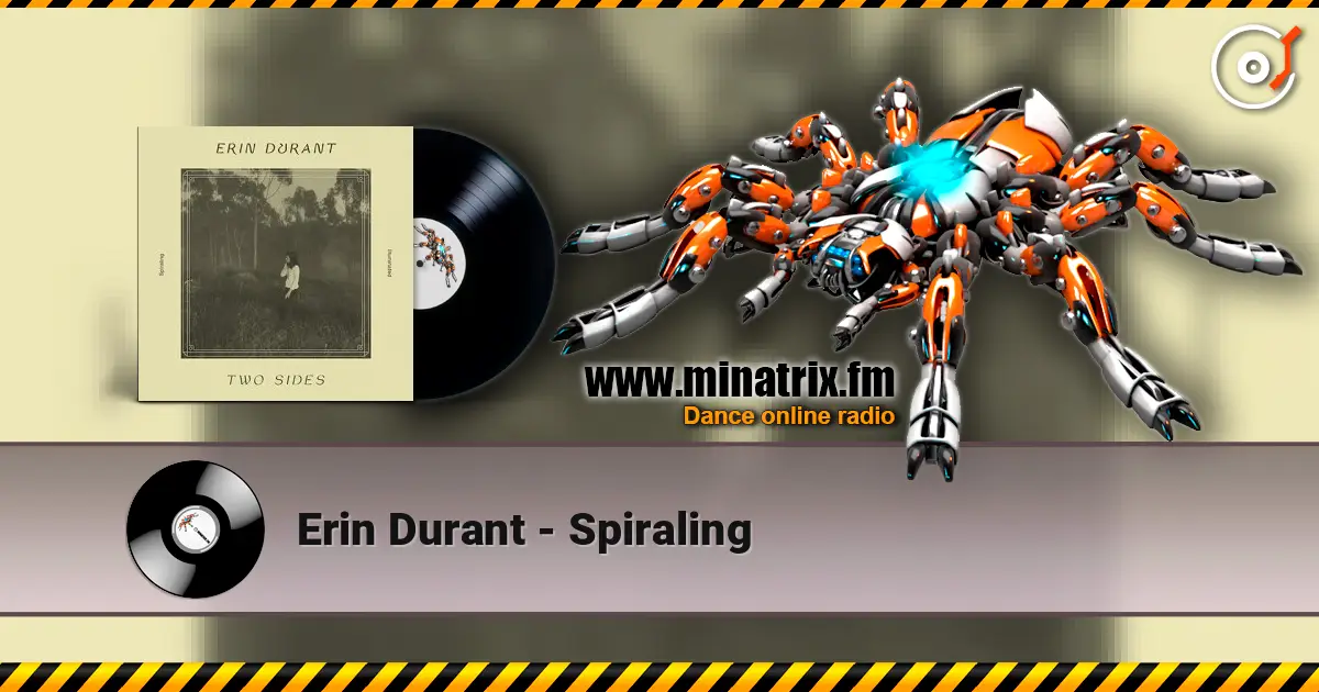 Erin Durant - Spiraling 高品质在线收听 | Minatrix.FM