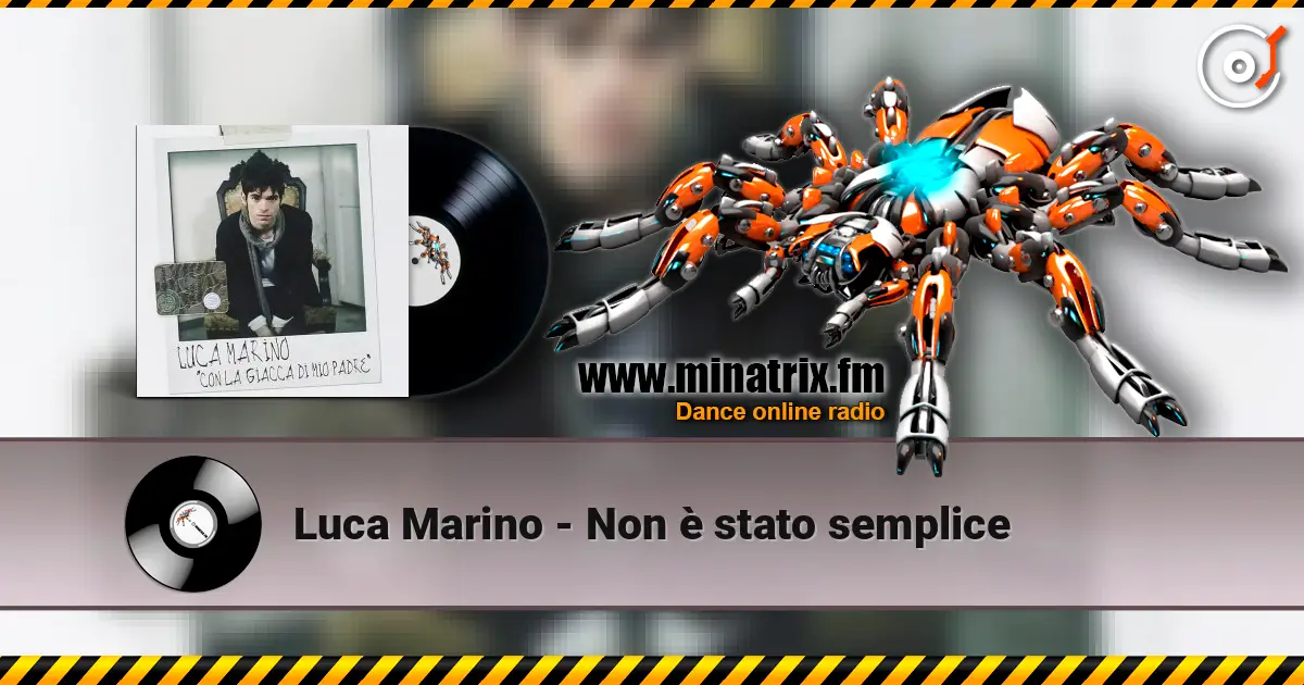Luca Marino - Non è stato semplice 高品质在线收听 | Minatrix.FM