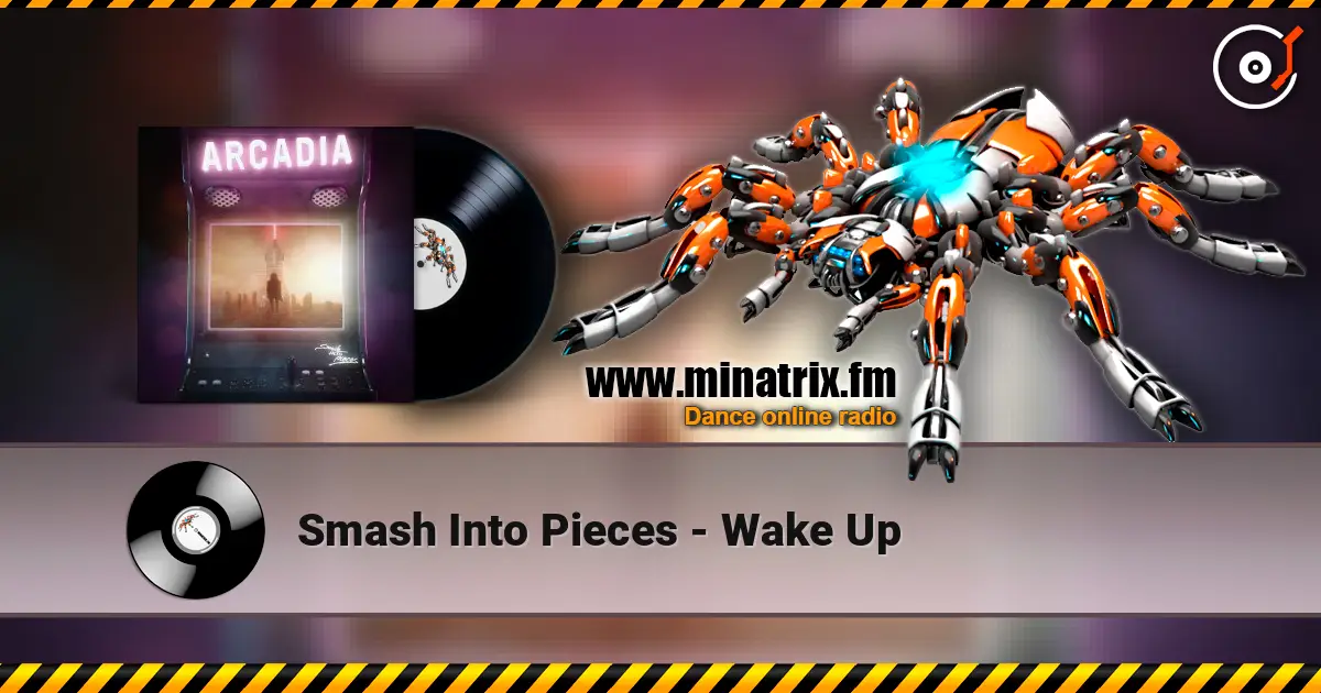 Smash Into Pieces - Wake Up 高品质在线收听 | Minatrix.FM