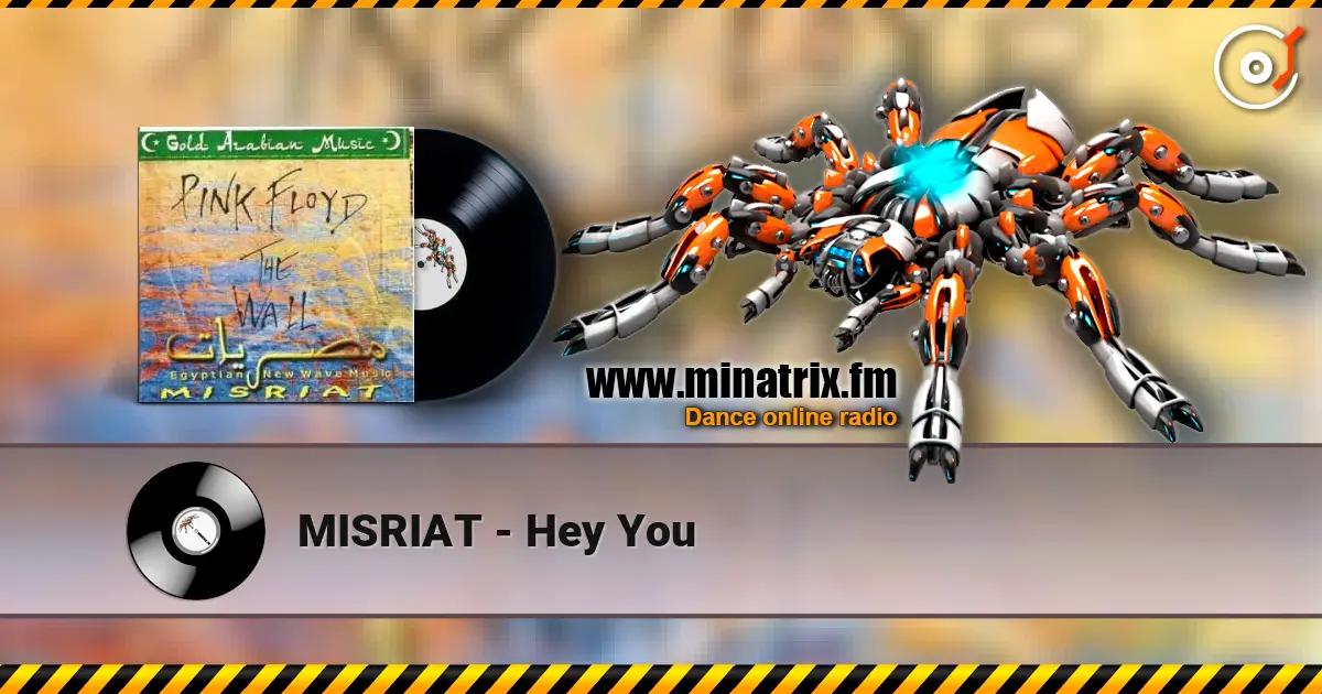 MISRIAT - Hey You 高品质在线收听 | Minatrix.FM