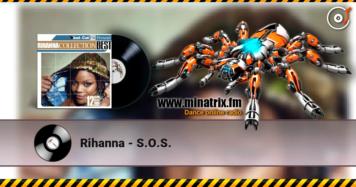 Rihanna - S.O.S. 高品质在线收听 | Minatrix.FM