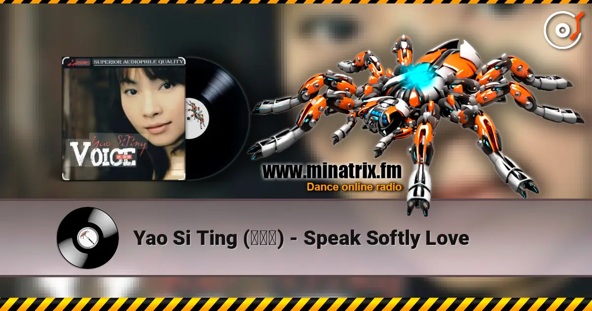 Yao Si Ting (姚斯婷) - Speak Softly Love 高品质在线收听 | Minatrix.FM
