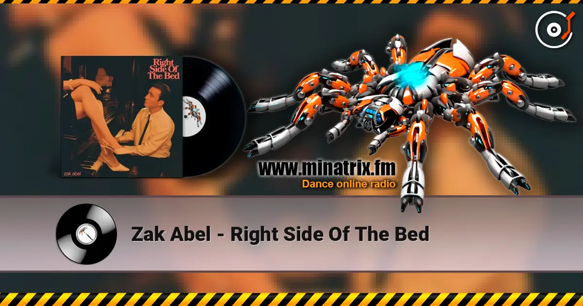 Zak Abel - Right Side Of The Bed 高品质在线收听 | Minatrix.FM