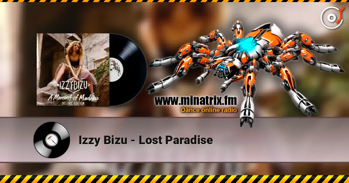 Izzy Bizu - Lost Paradise 高品质在线收听 | Minatrix.FM