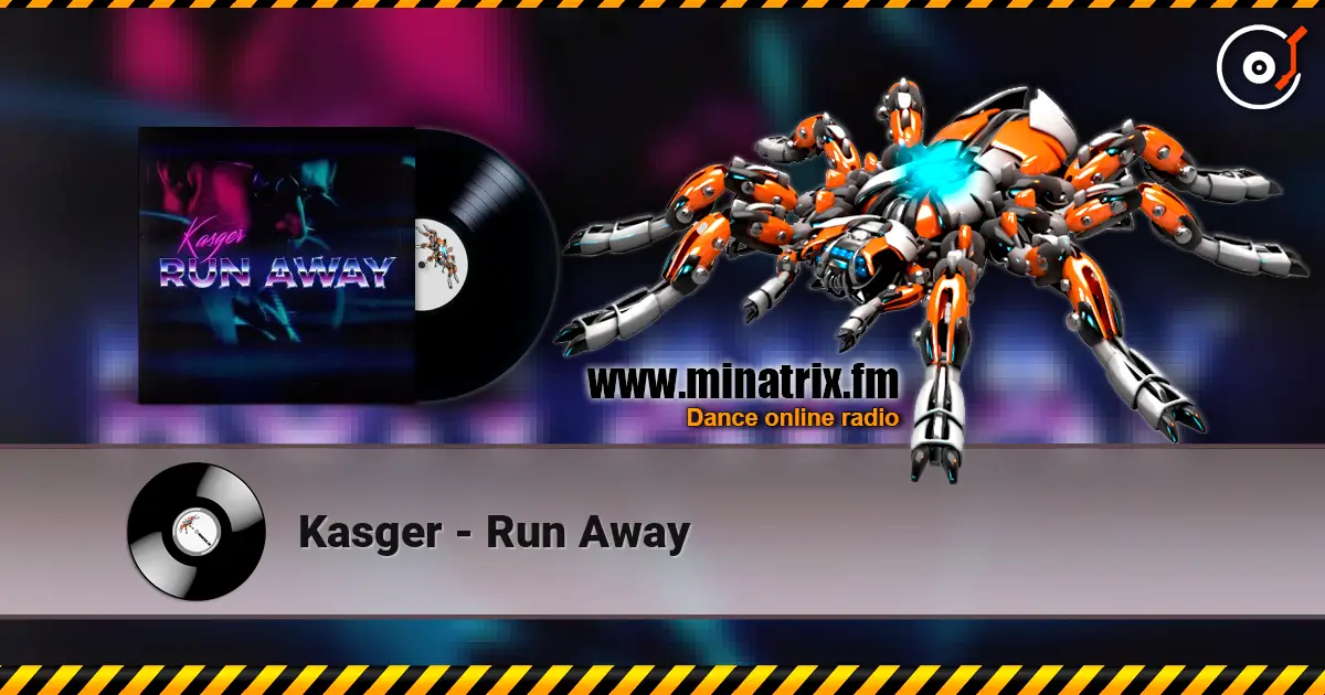 Kasger - Run Away 高品质在线收听 | Minatrix.FM