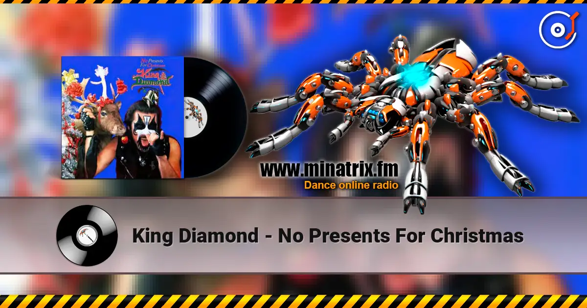 King Diamond - No Presents For Christmas 高品质在线收听 | Minatrix.FM