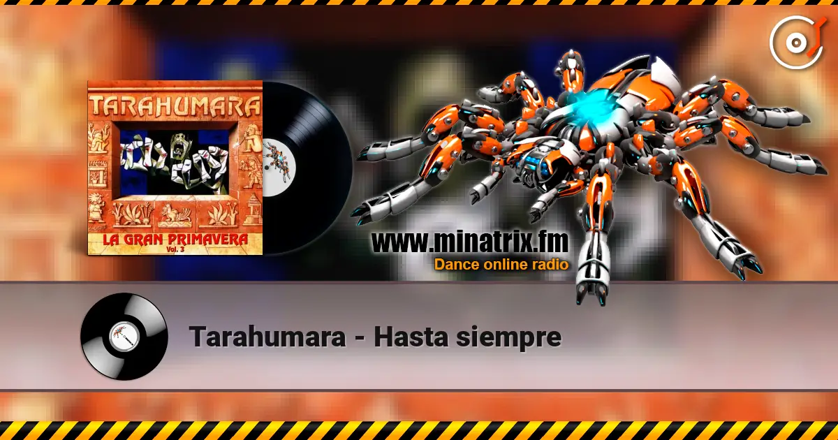 Tarahumara - Hasta siempre 高品质在线收听 | Minatrix.FM