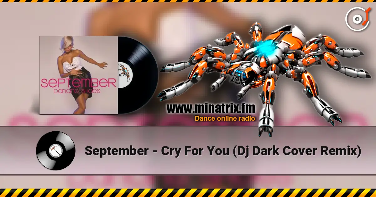 September - Cry For You (Dj Dark Cover Remix) 高品质在线收听 | Minatrix.FM