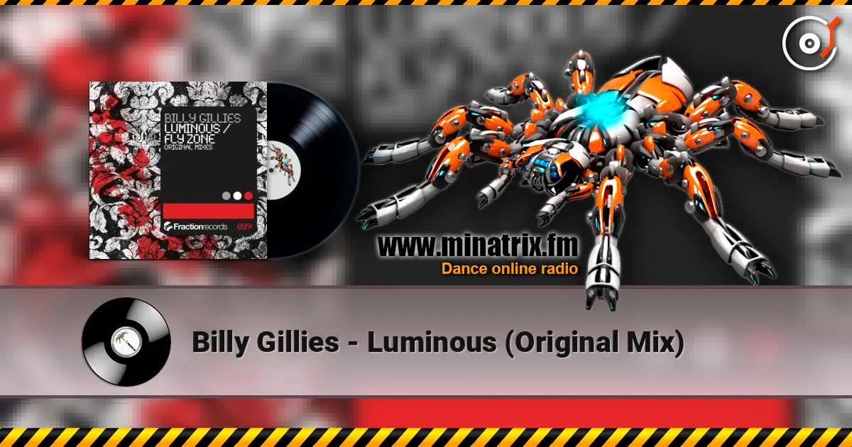 Billy Gillies - Luminous (Original Mix) 高品质在线收听 | Minatrix.FM