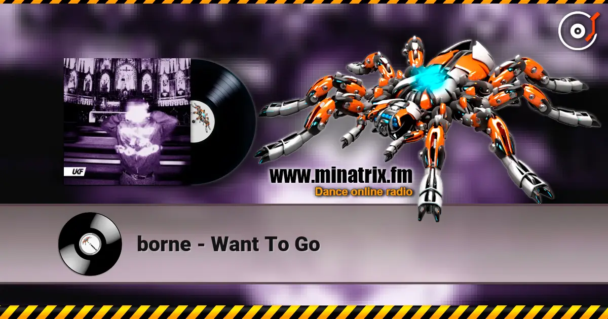 borne - Want To Go 高品质在线收听 | Minatrix.FM