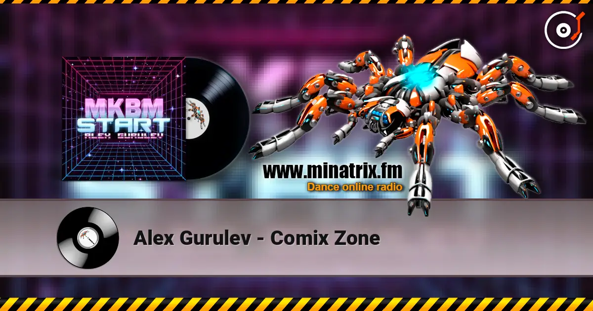 Alex Gurulev - Comix Zone слухати онлайн у високій якості | Minatrix.FM