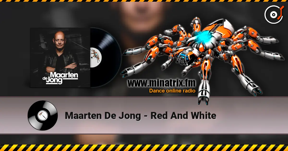 Maarten De Jong - Red And White 高品质在线收听 | Minatrix.FM