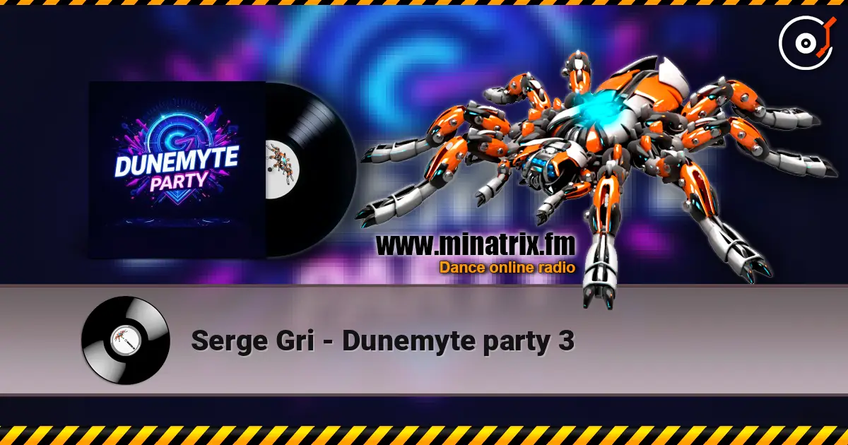 Serge Gri - Dunemyte party 3 高品质在线收听 | Minatrix.FM