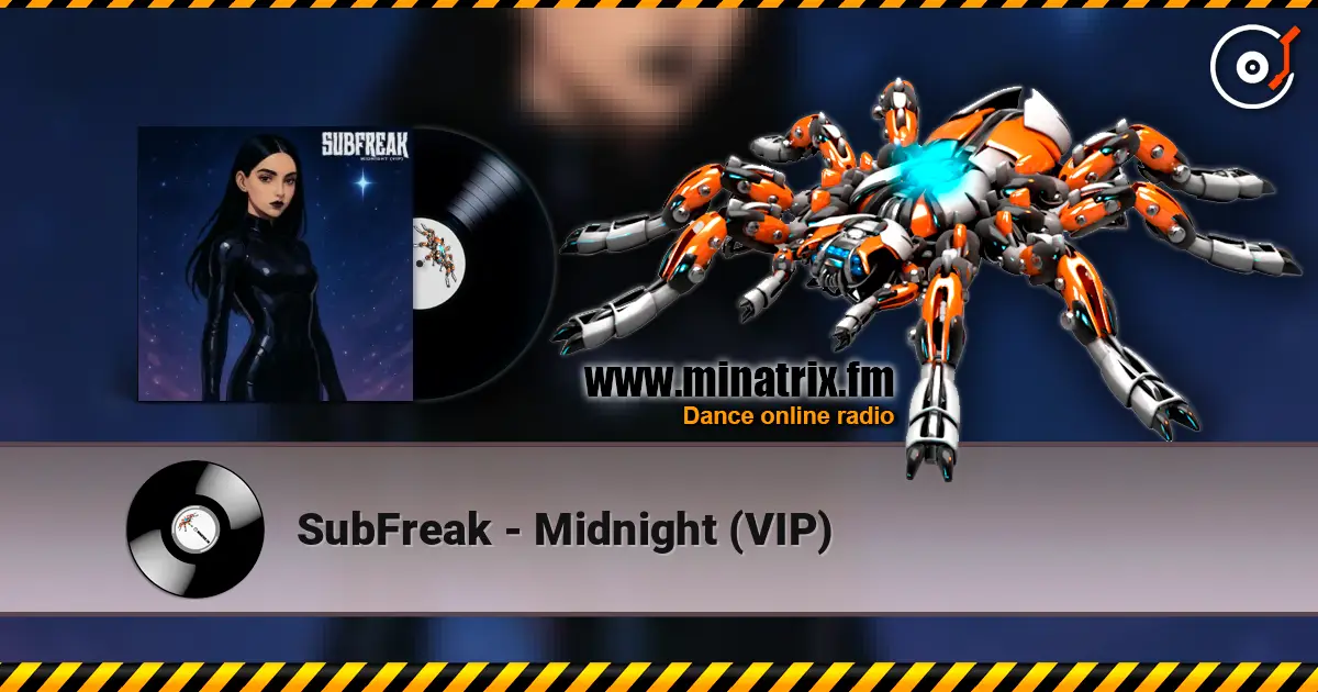 SubFreak - Midnight (VIP) listen online in high quality | Minatrix.FM