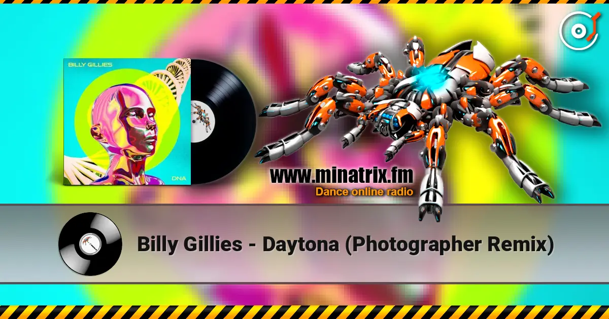Billy Gillies - Daytona (Photographer Remix) 高品质在线收听 | Minatrix.FM