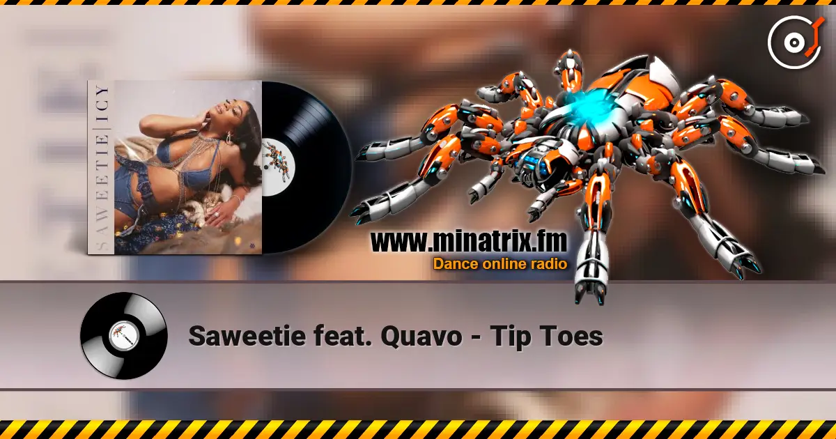 Saweetie feat. Quavo - Tip Toes 高品质在线收听 | Minatrix.FM