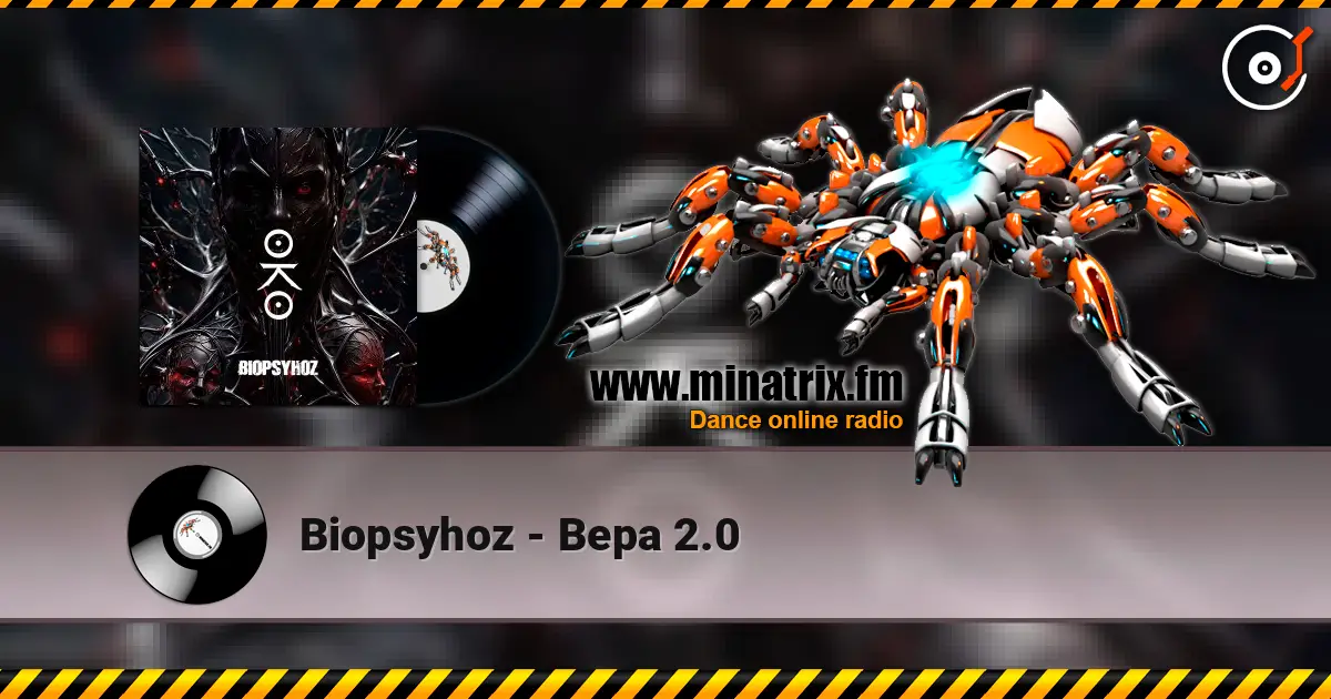 Biopsyhoz - Вера 2.0 слухати онлайн у високій якості | Minatrix.FM