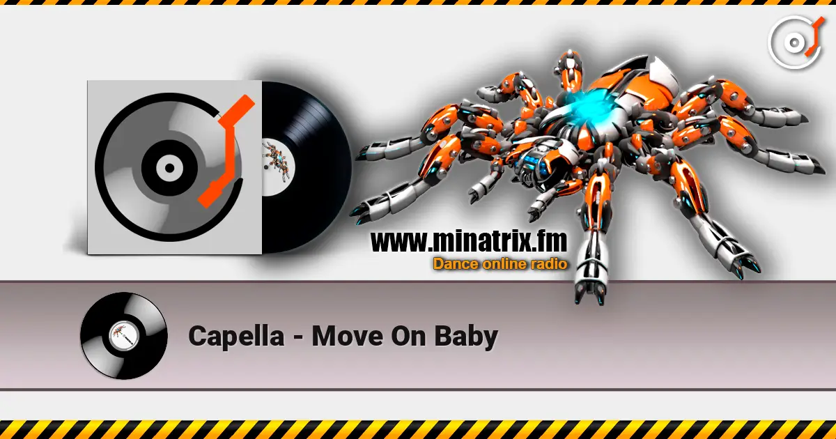 Capella - Move On Baby 高品质在线收听 | Minatrix.FM