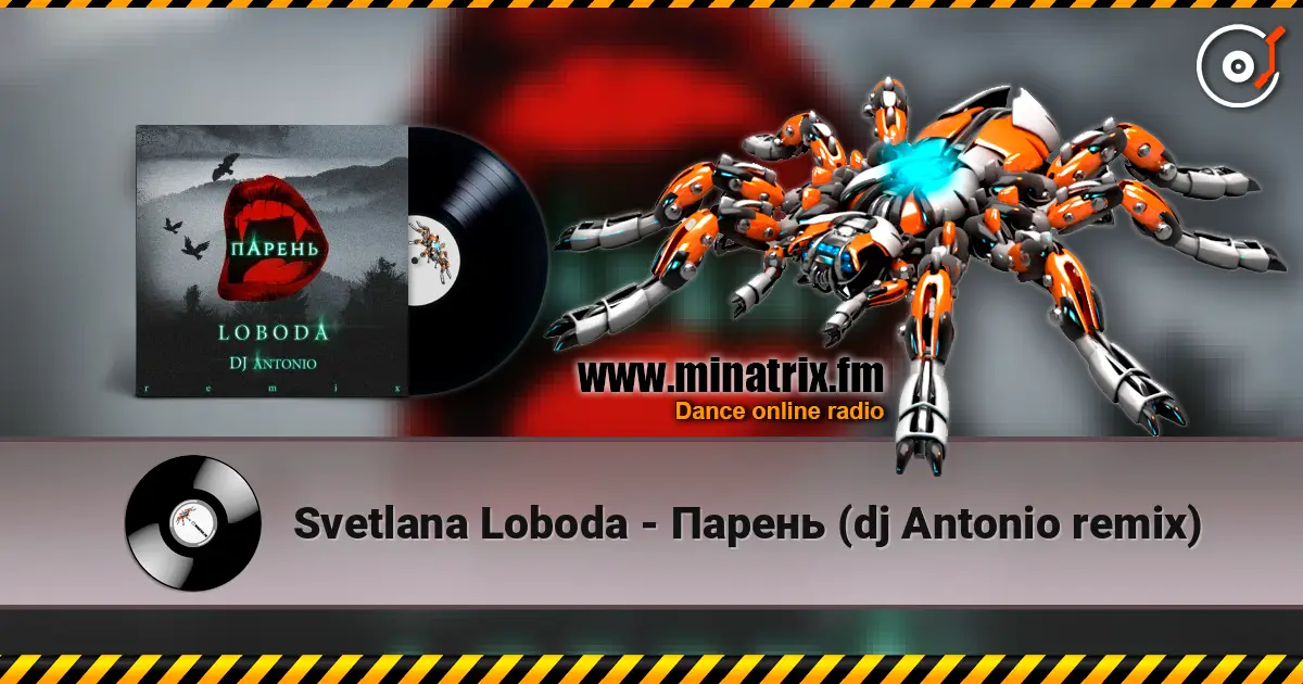 Svetlana Loboda - Парень (dj Antonio remix) 高品质在线收听 | Minatrix.FM
