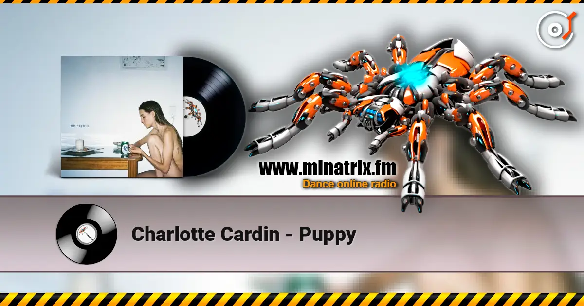 Charlotte Cardin - Puppy 高品质在线收听 | Minatrix.FM