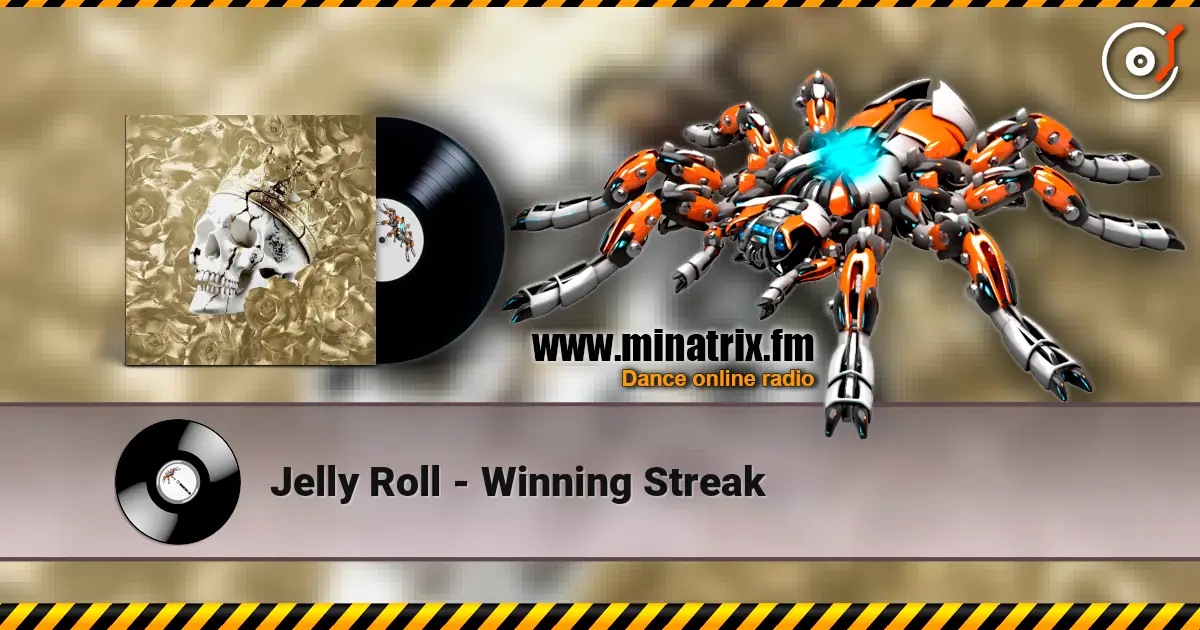 Jelly Roll - Winning Streak 高品质在线收听 | Minatrix.FM