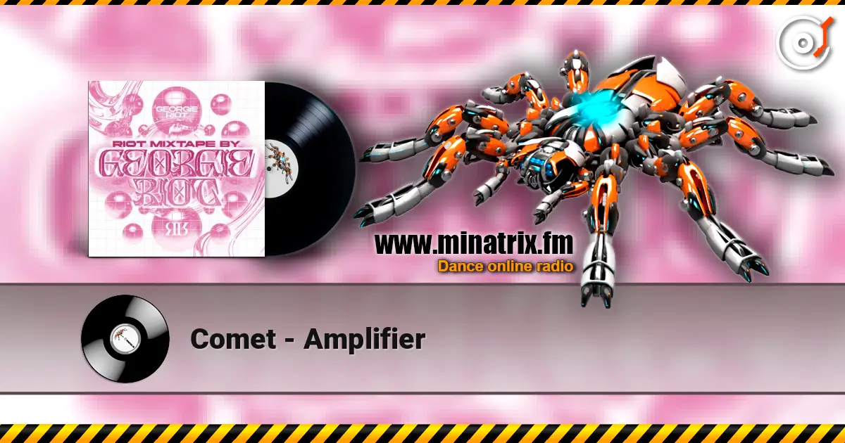 Comet - Amplifier 高品质在线收听 | Minatrix.FM
