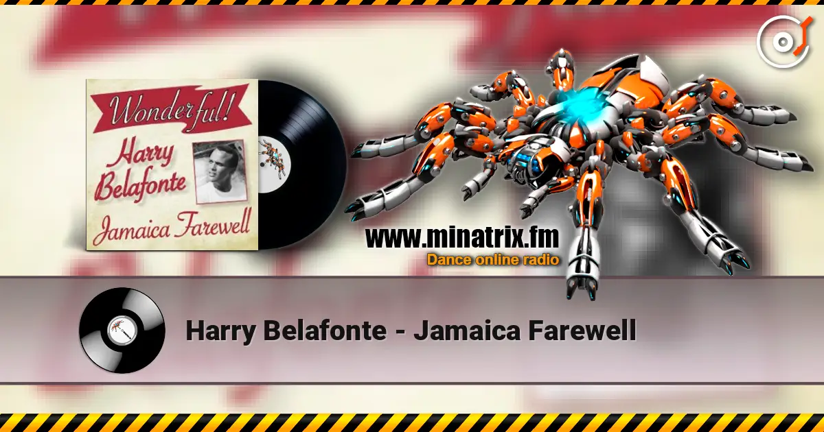 Harry Belafonte - Jamaica Farewell 高品质在线收听 | Minatrix.FM