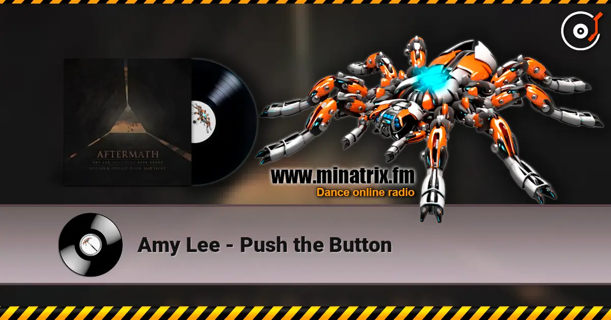 Amy Lee - Push the Button 高品质在线收听 | Minatrix.FM