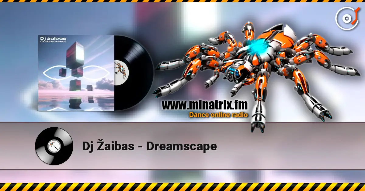 Dj Žaibas - Dreamscape 高品质在线收听 | Minatrix.FM