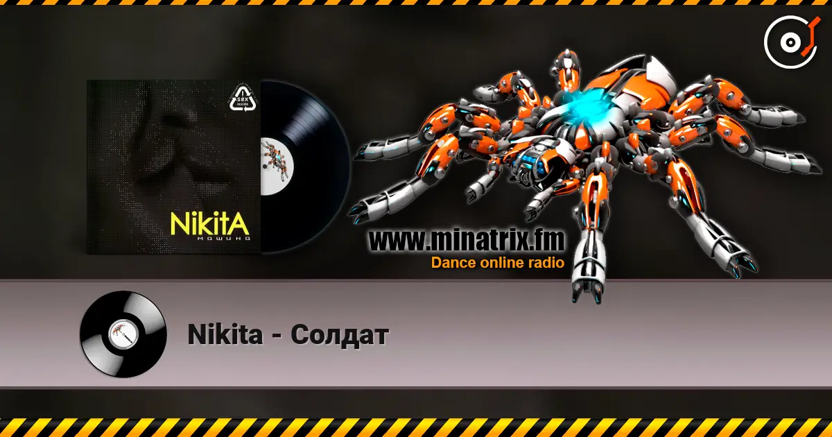 Nikita - Солдат 高品质在线收听 | Minatrix.FM