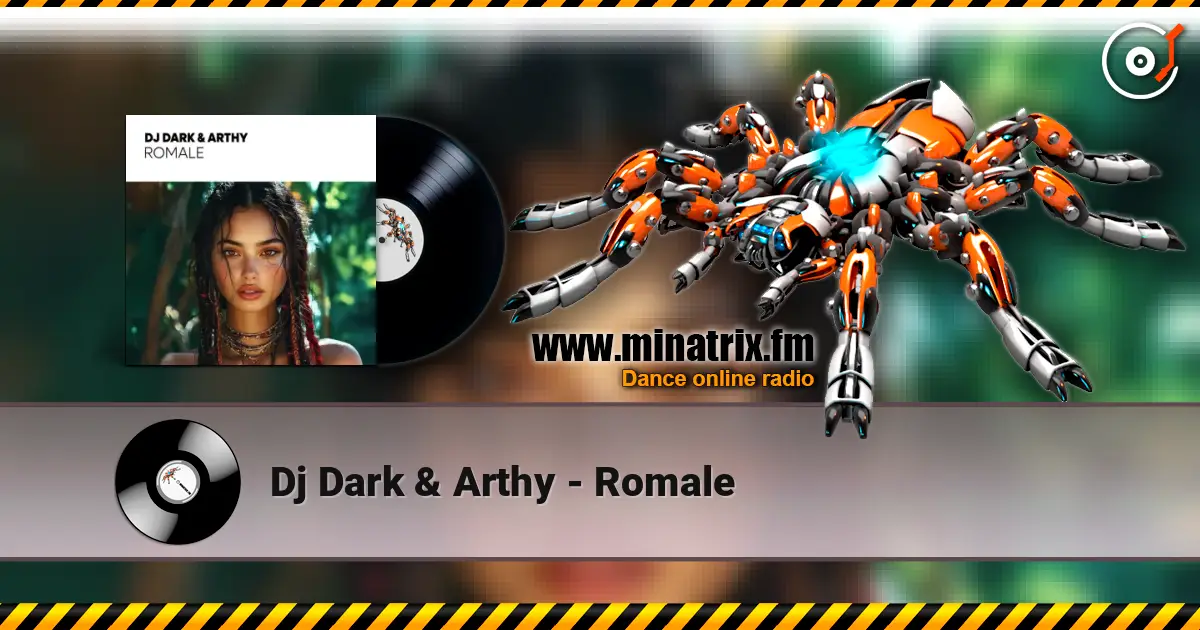 Dj Dark & Arthy - Romale listen online in high quality | Minatrix.FM