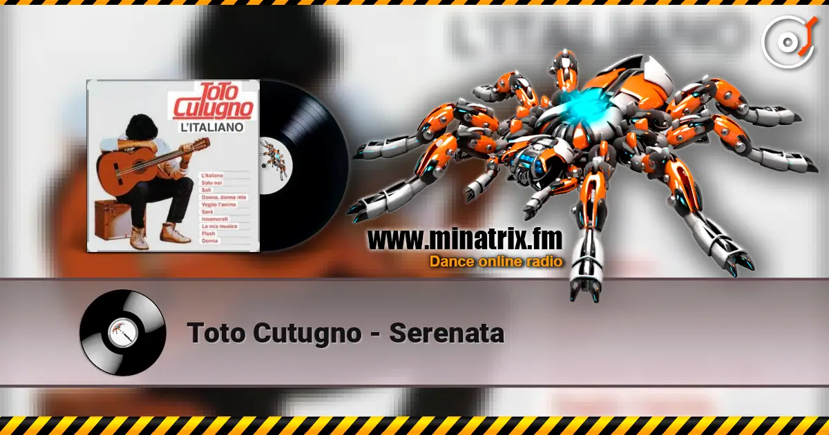 Toto Cutugno - Serenata 高品质在线收听 | Minatrix.FM