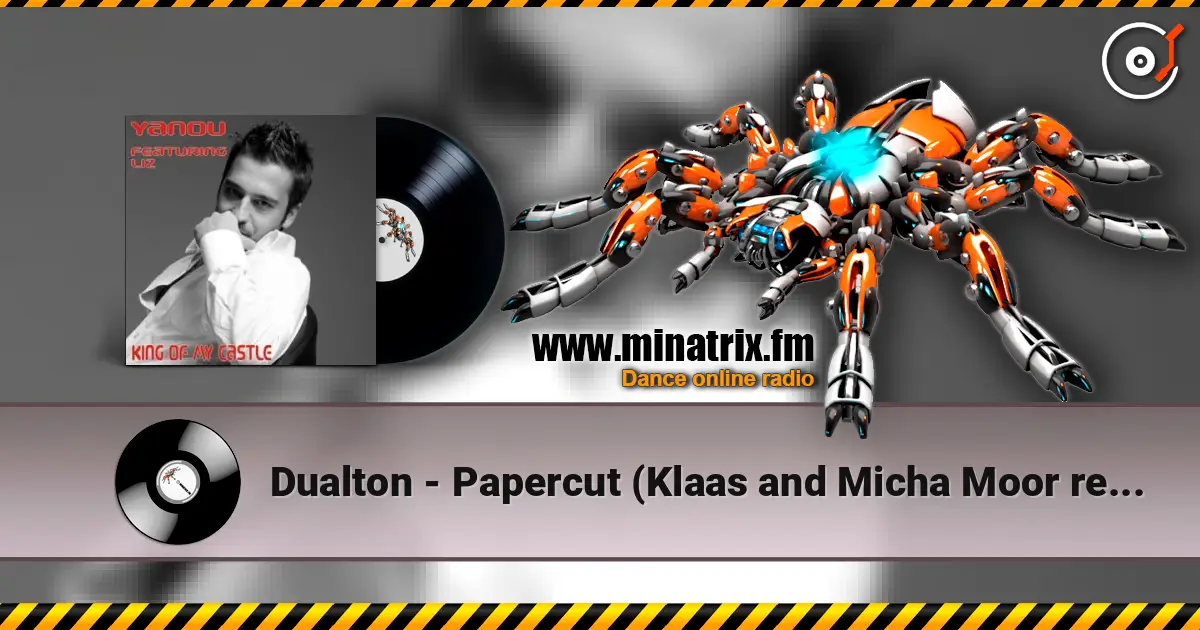 Dualton - Papercut (Klaas and Micha Moor re-edit) 高品质在线收听 | Minatrix.FM